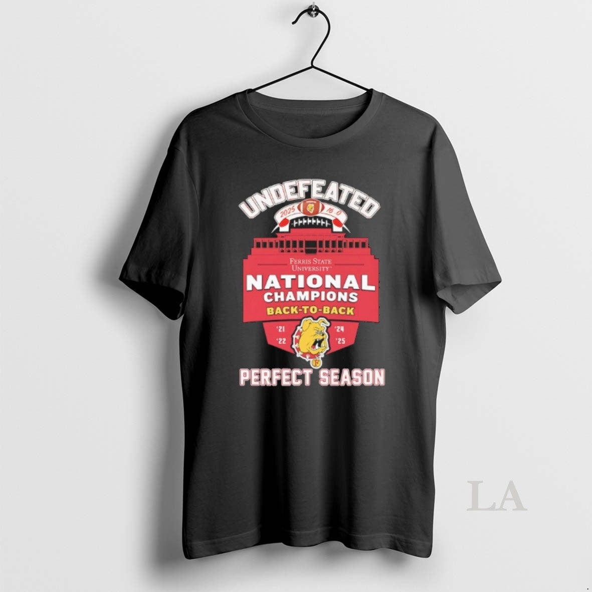 Original Ferris State University Back To Back National Champions Undefeated 2025 16 0 Perfect Season