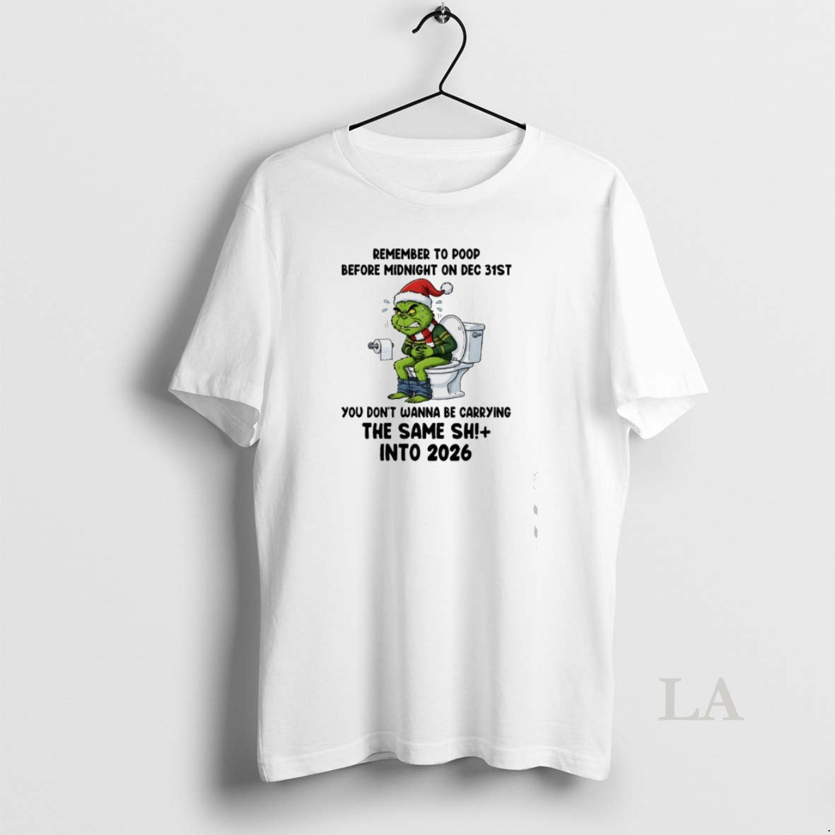 Original Grinch Santa Toilet Remember To Poop Before Midnight On Dec 31st You Dont Wanna