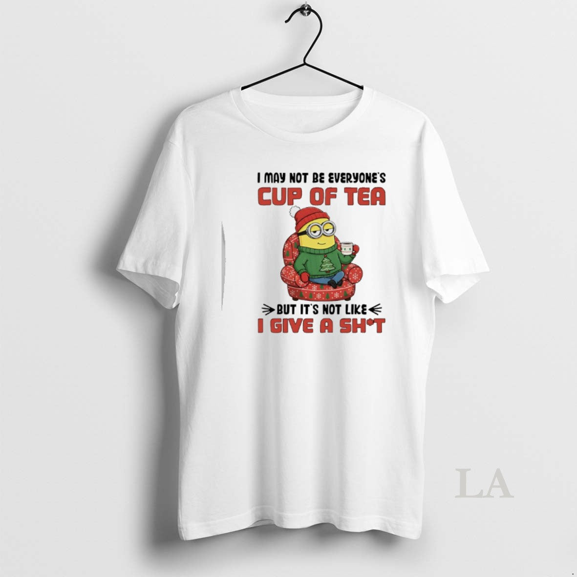 Original Minion Santa I May Not Be Everyones Cup Of Tea But Its Not Like