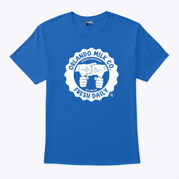 Orlando Milk Co Fresh Daily Imported From Germany T Shirt