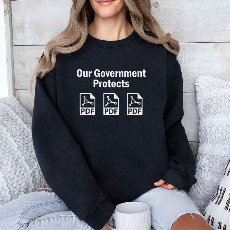 Our Government Protects PDF Files T Shirt