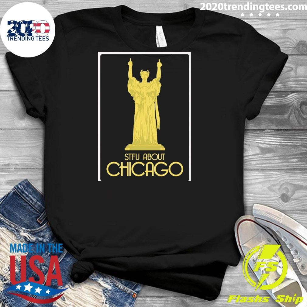 Our Lady Of Stfu About Chicago Middle Finger Shirt