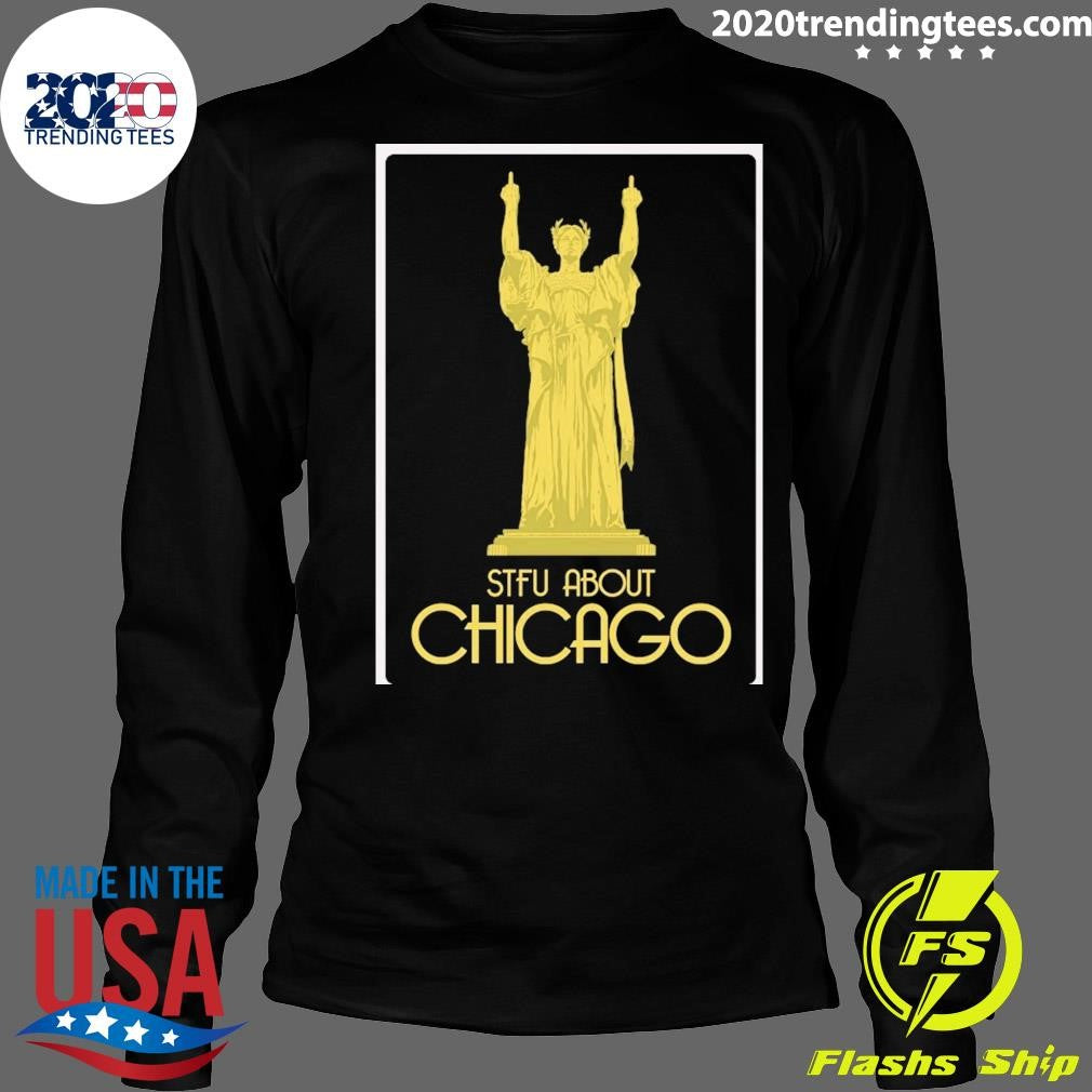 Our Lady Of Stfu About Chicago Middle Finger Shirt