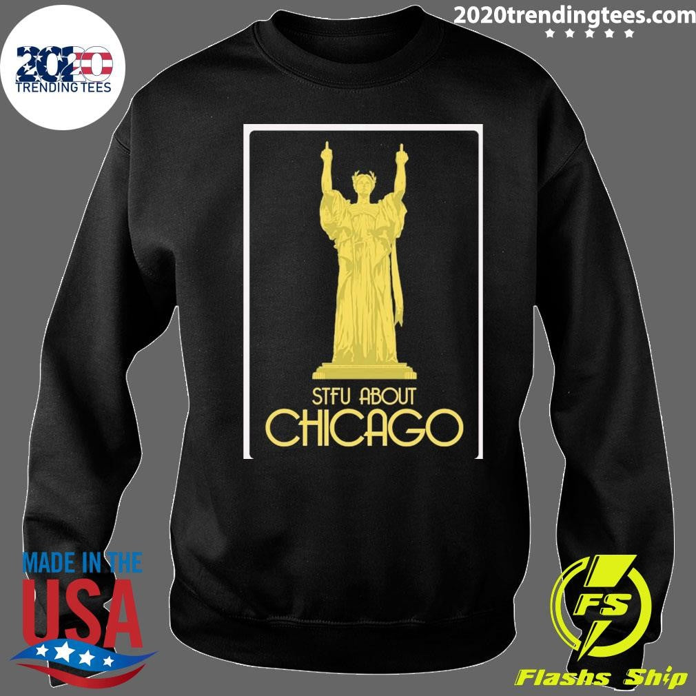 Our Lady Of Stfu About Chicago Middle Finger Shirt