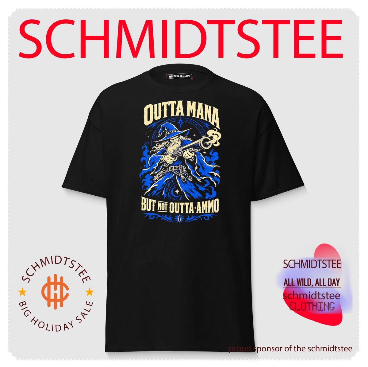 Outta Mana but Not Outta Ammo wizard fantasy shirt