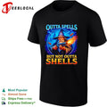 Outta Spells but Not Outta Shells shirt