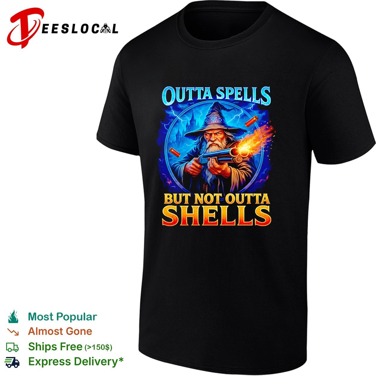 Outta Spells but Not Outta Shells shirt