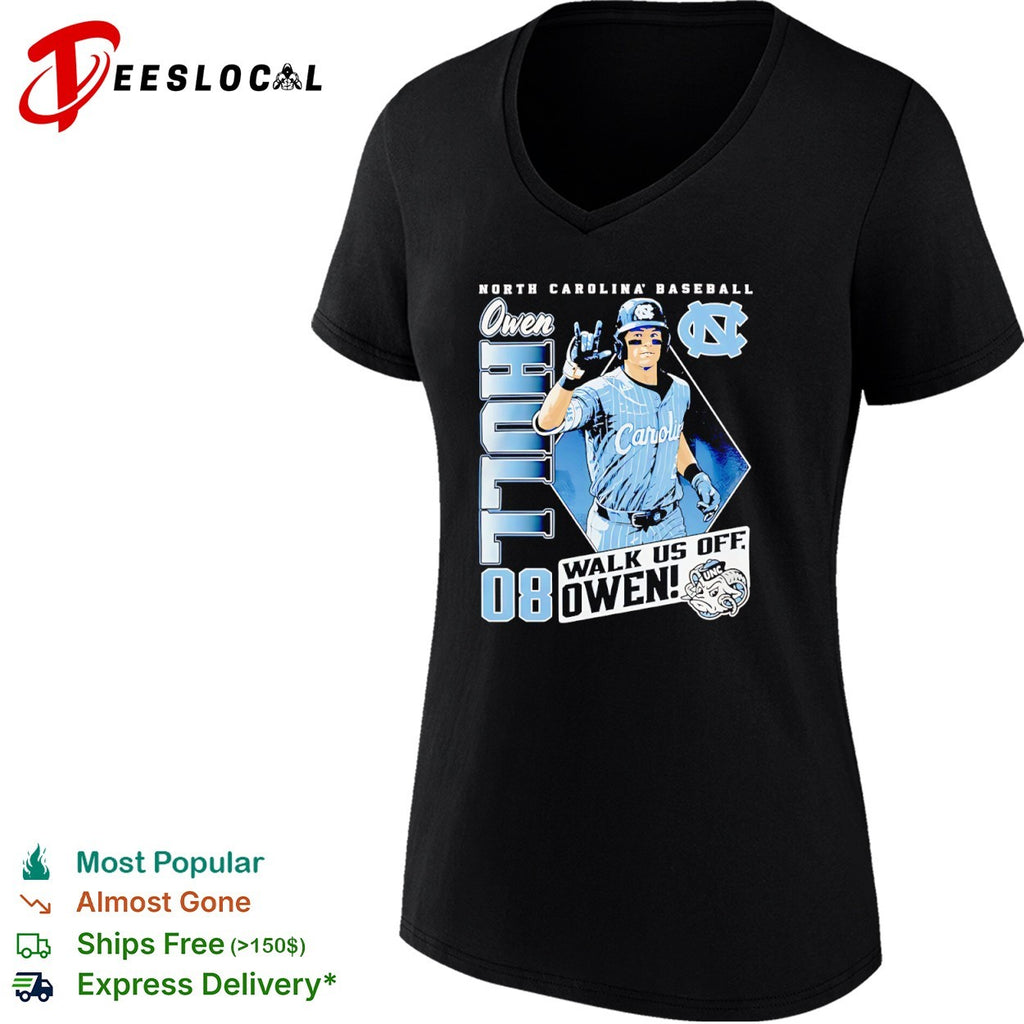 Owen Hall North Carolina Tar Heels Baseball Walk us off Owen 08 UNC Tar Heels shirt