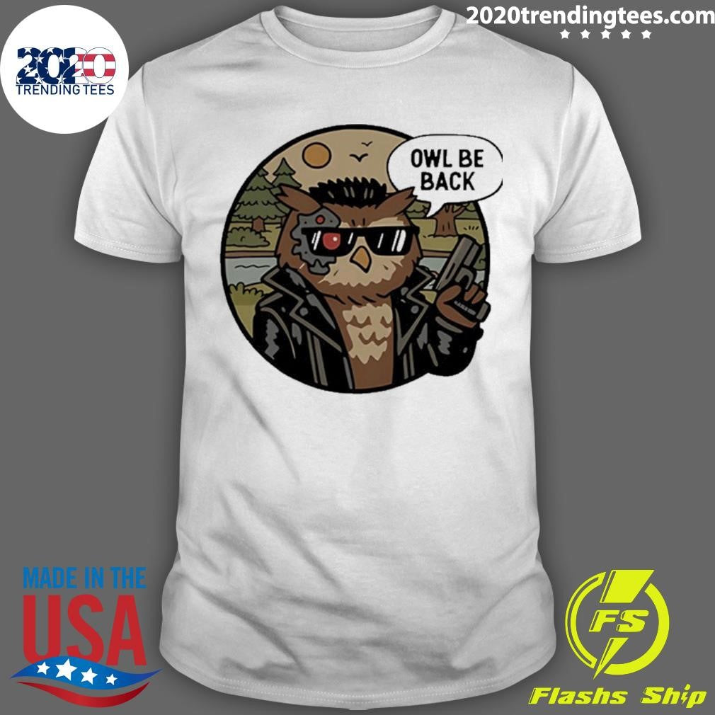 Owl Be Back Art Shirt