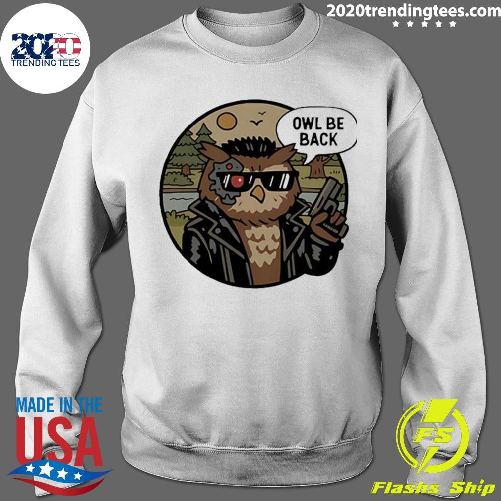 Owl Be Back Art Shirt