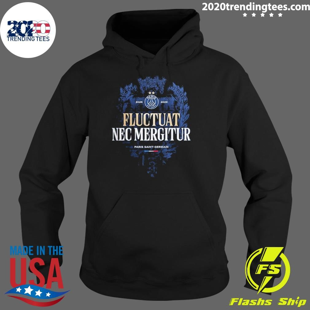 PSG Back 2 Back UEFA Champions League Champions 2026 Fluctuat Nec Mergitur Shirt