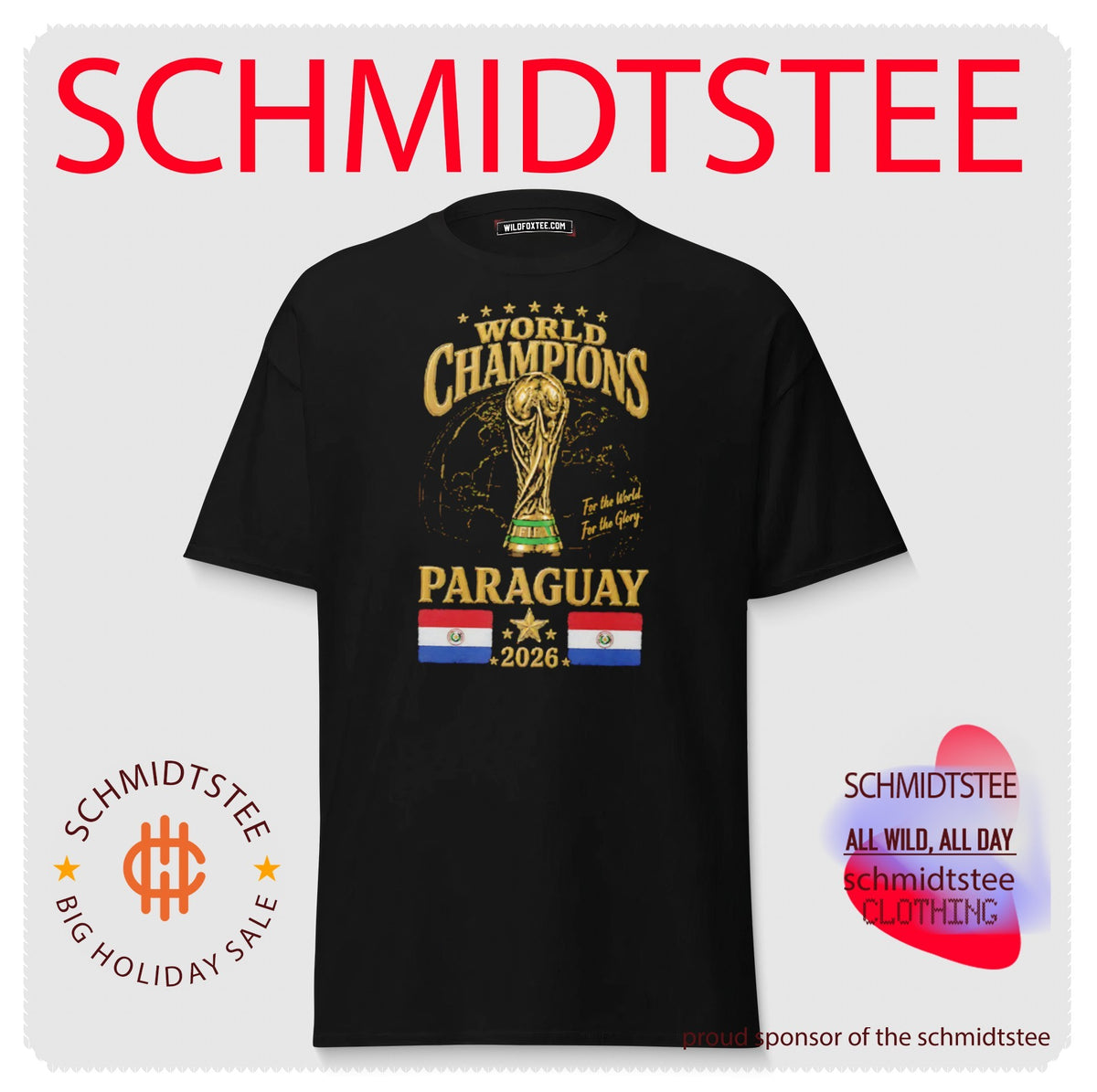 Paraguay 2026 World Champions For The World For The Glory shirt