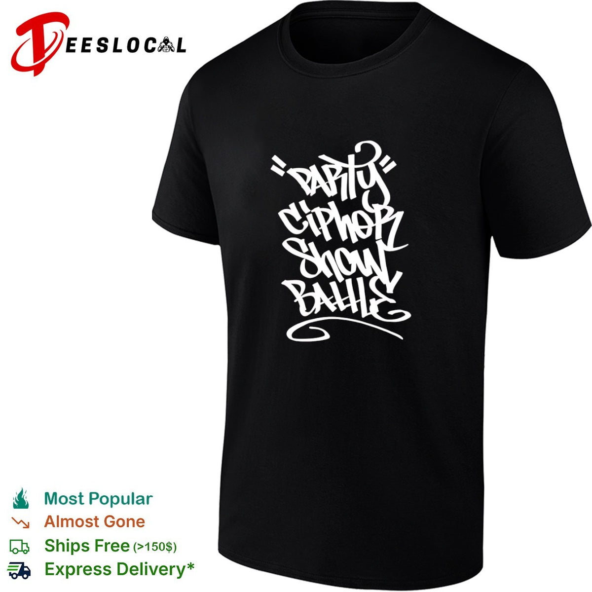 Party Cipher Show Battle shirt