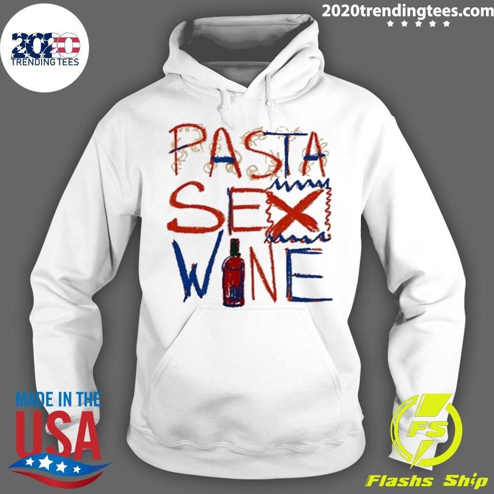 Pasta Sex Wine Shirt
