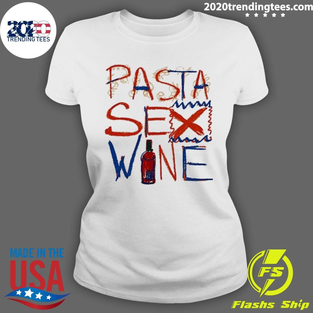 Pasta Sex Wine Shirt