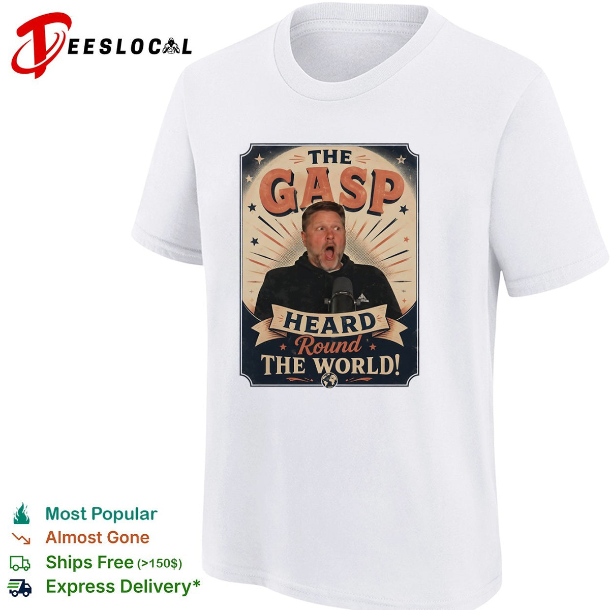 Pat McAfee The Gasp Heard Round the World Shirt