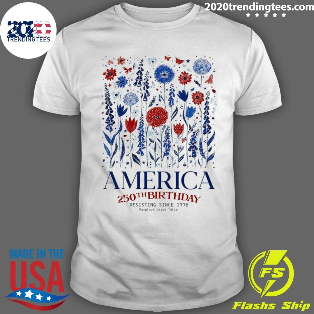 Patriotic Usa Subtle F Trump America 250th Birthday Resisting Shirt