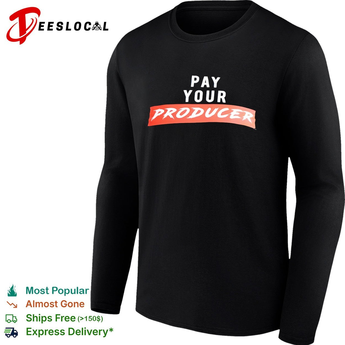 Pay your producer shirt