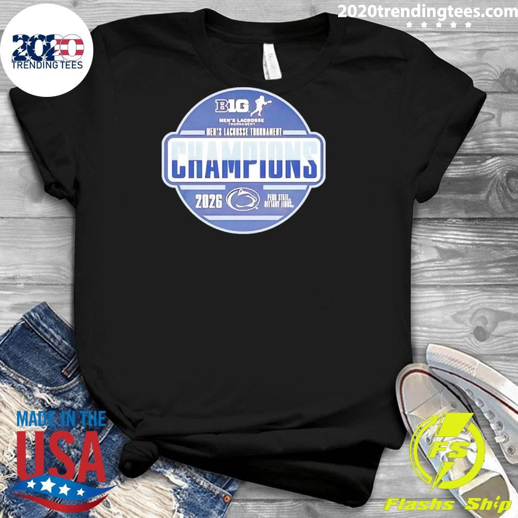 Penn State Nittany Lions 2026 Big Ten Men’s Lacrosse Tournament Champions Shirt