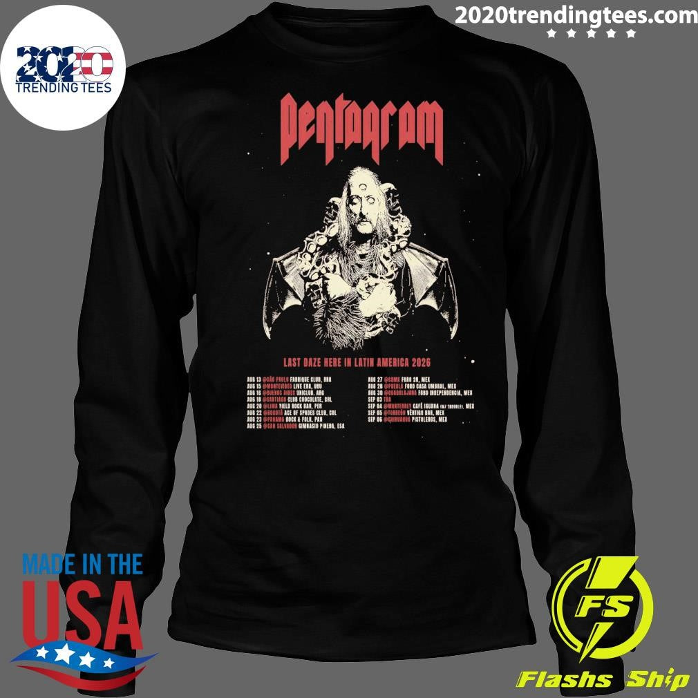 Pentagram Last Daze Here In Latin America Tour 2026 Shirt