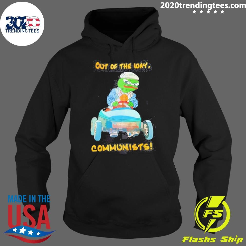 Pepe The Frog Out Of The Way Communists Meme Shirt