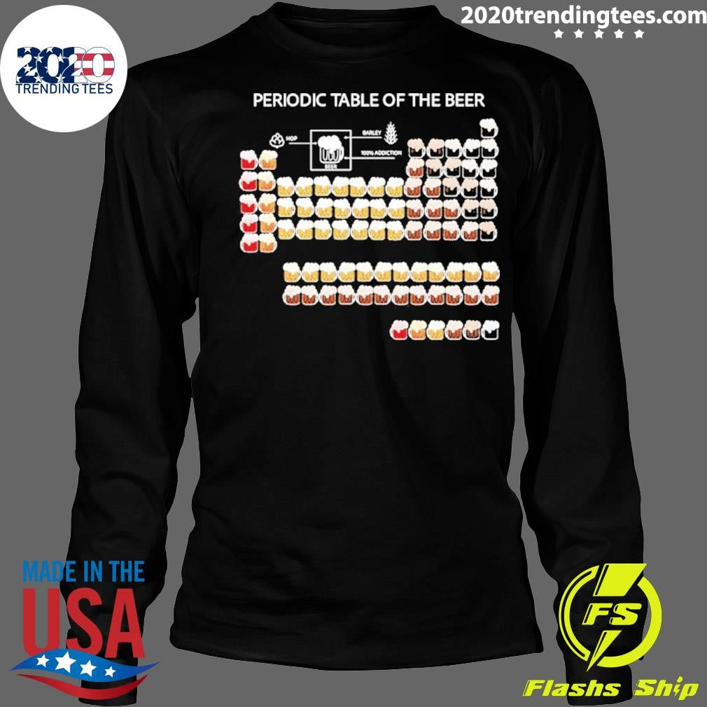Periodic Table Of Beer Graphic Shirt