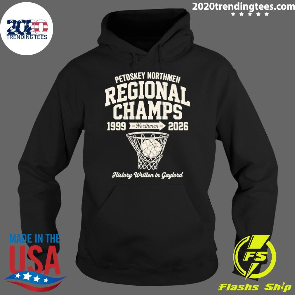 Petoskey Girls Basketball Team Regional Champs 1999 Northmen 2026 Shirt