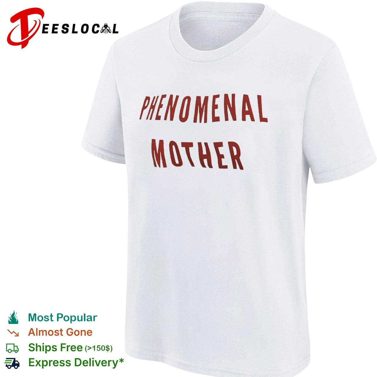 Phenomenal Mother shirt