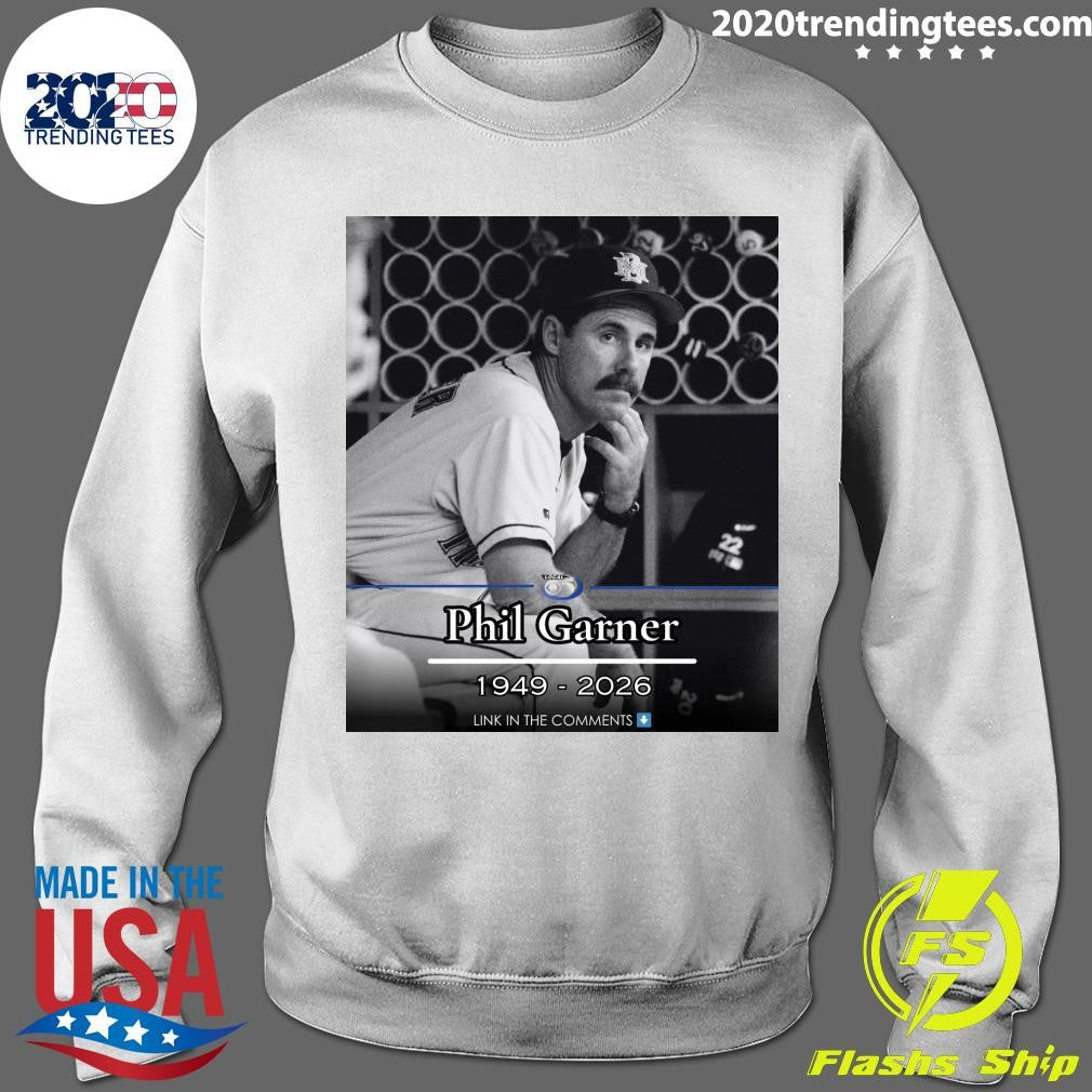 Phil Garner, Who Was The Brewers’ Manager From 1992-1999, Has Died, He Was 76 Shirt