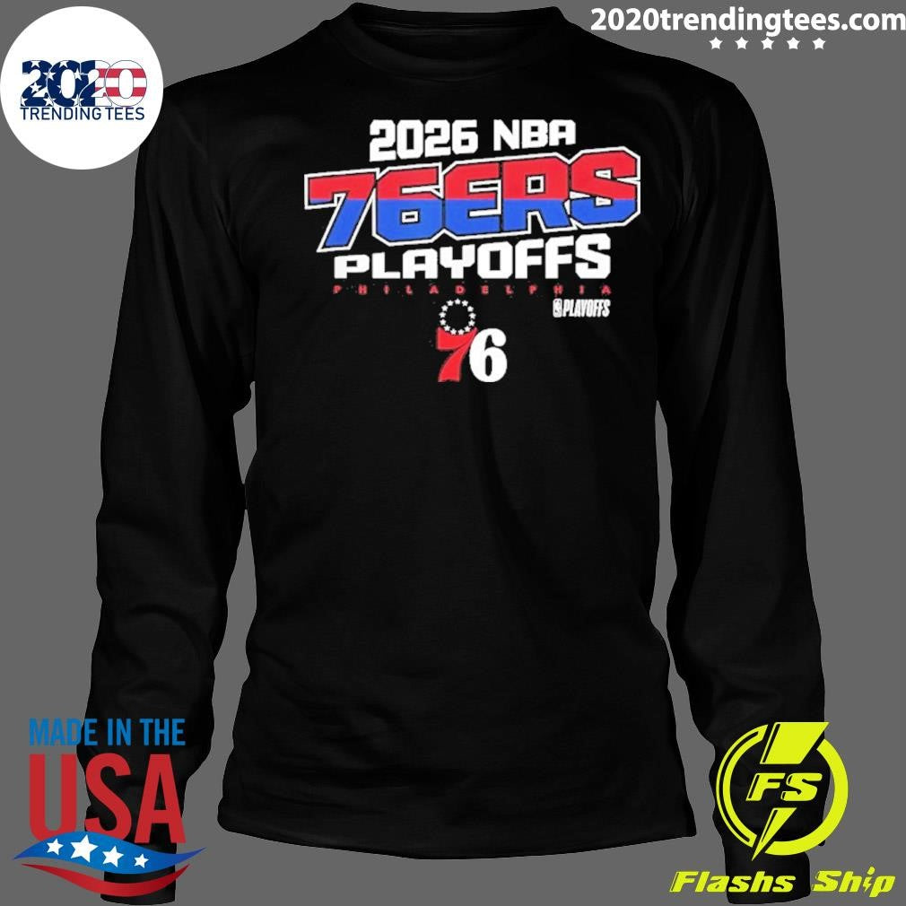 Philadelphia 76ers 2026 Nba Playoffs Next Level Shirt