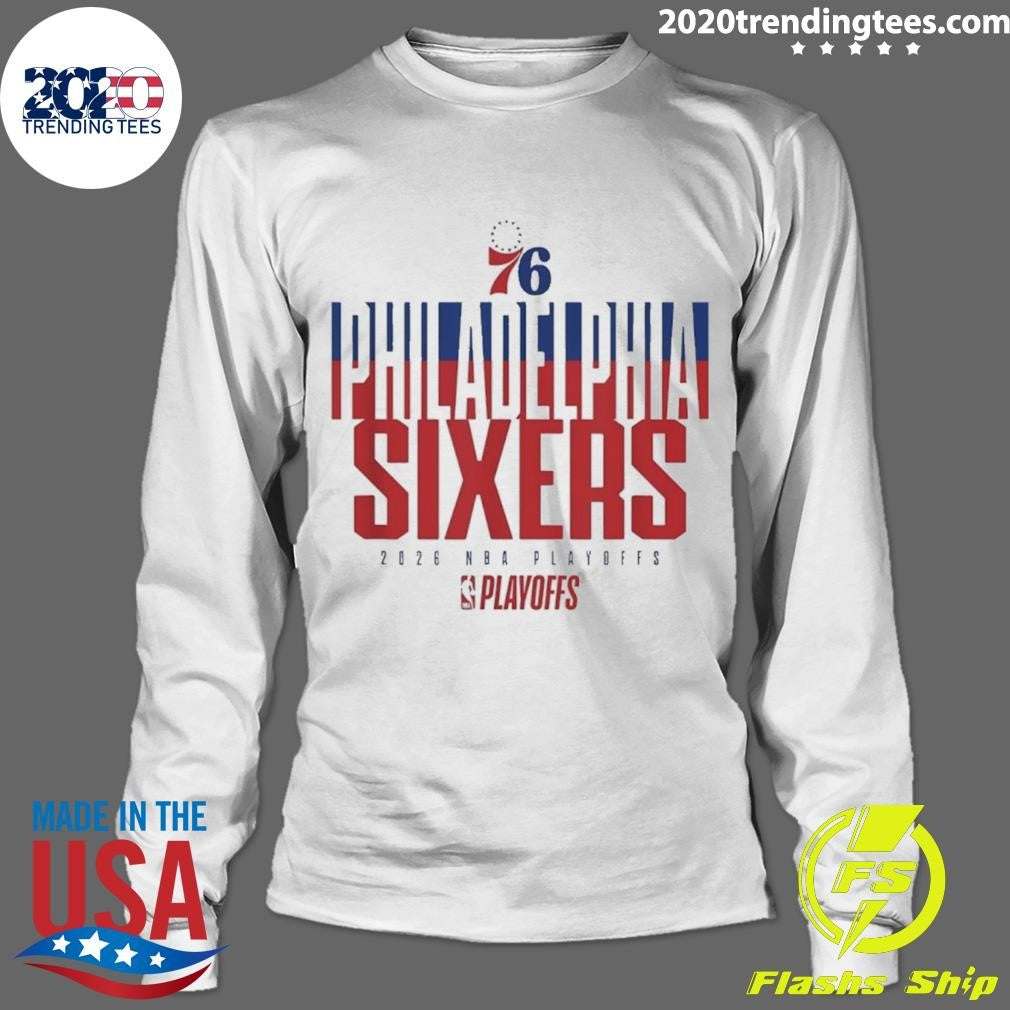 Philadelphia 76ers 2026 Nba Playoffs Stacked Up Shirt