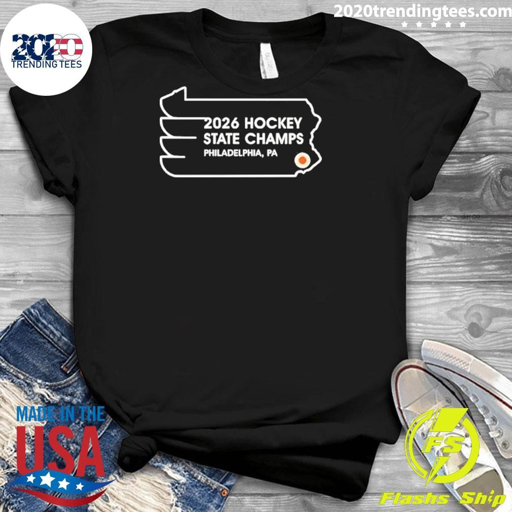 Philadelphia Flyers 2026 Hockey State Champs Shirt