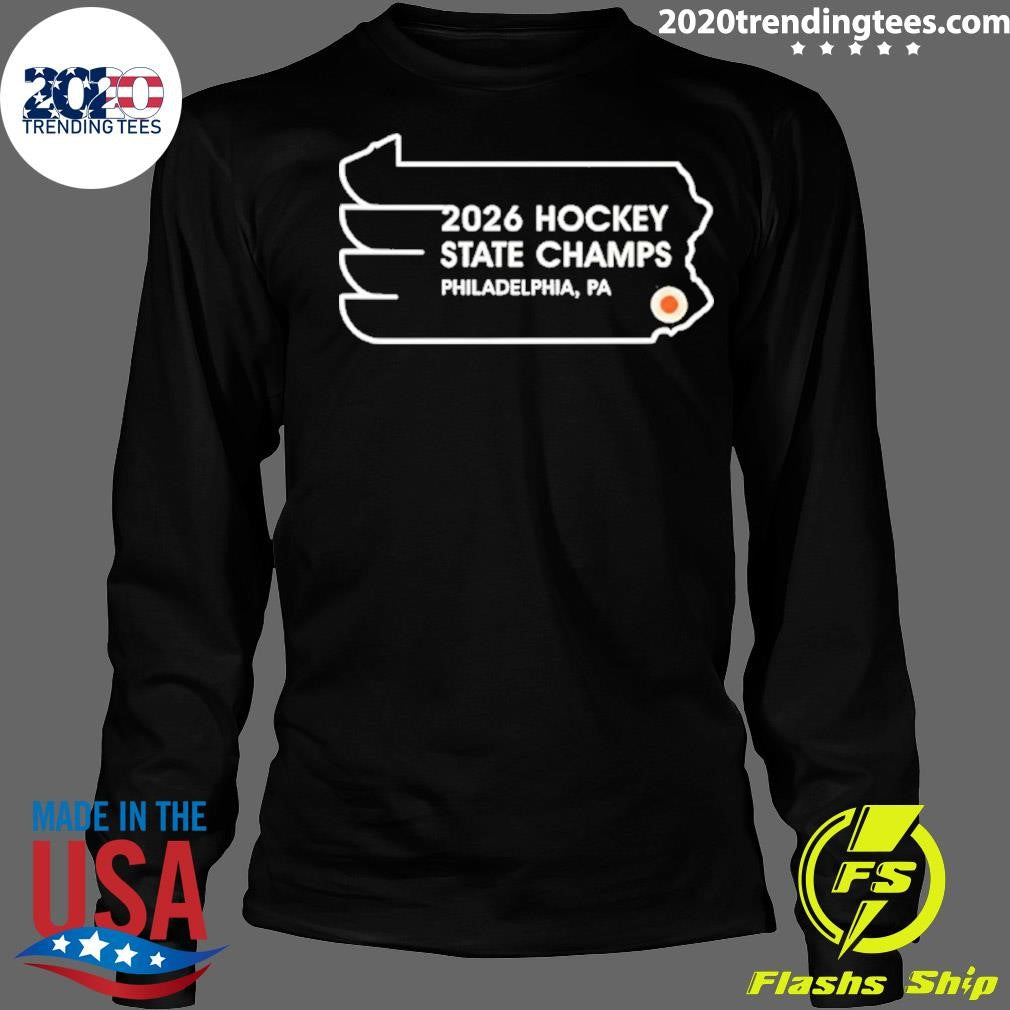 Philadelphia Flyers 2026 Hockey State Champs Shirt