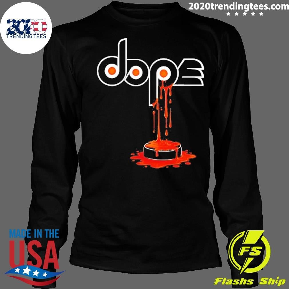 Philadelphia Flyers Dope Dripping Ignite The Orange Shirt