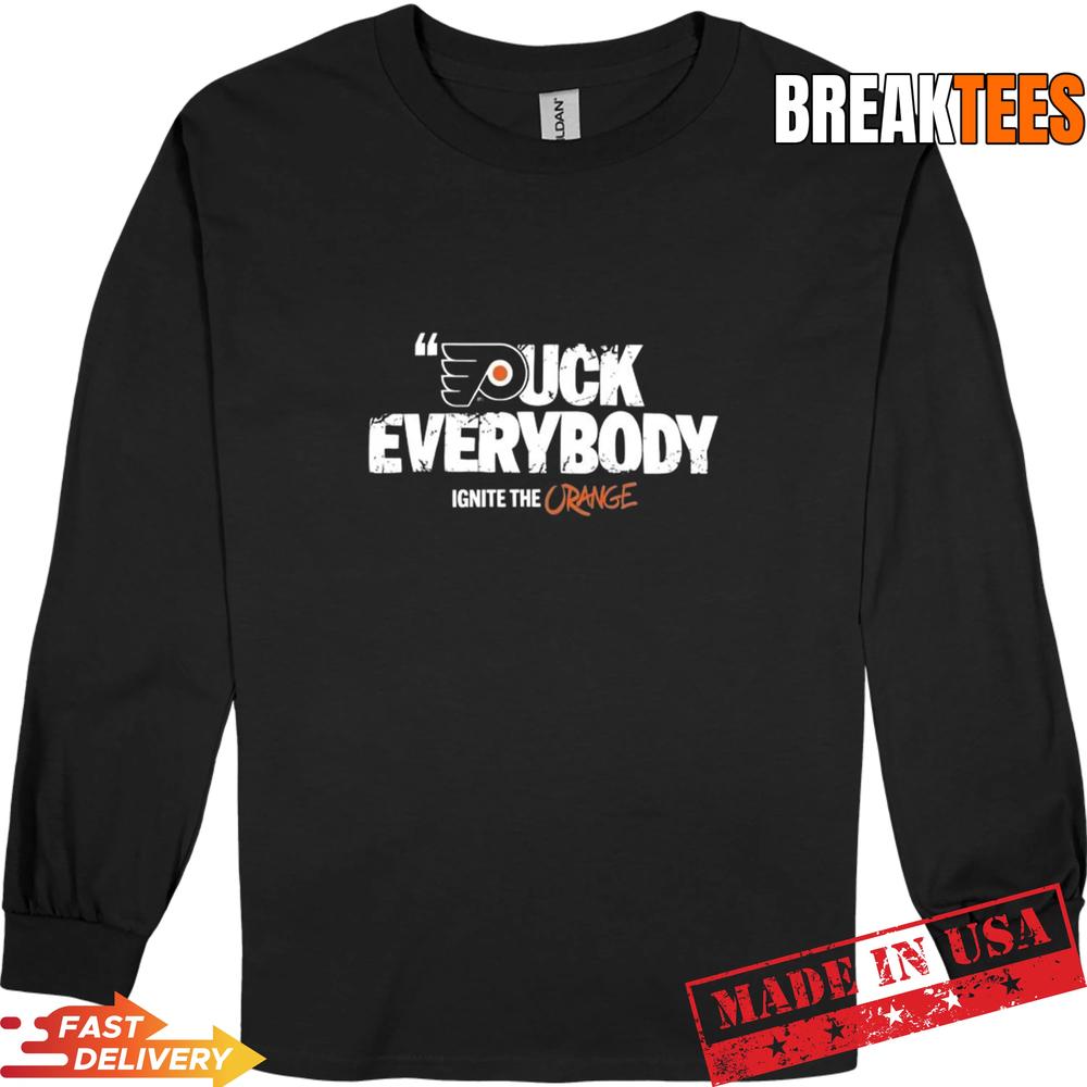 Philadelphia Flyers Puck Everybody Ignite The Orange HocKey Shirt