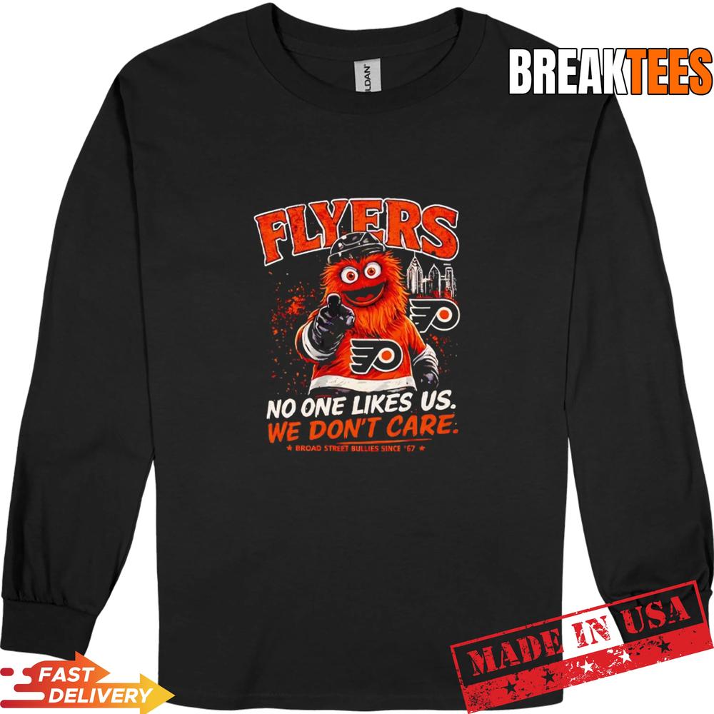 Philadelphia Flyers no one likes us we don’t care T-Shirt