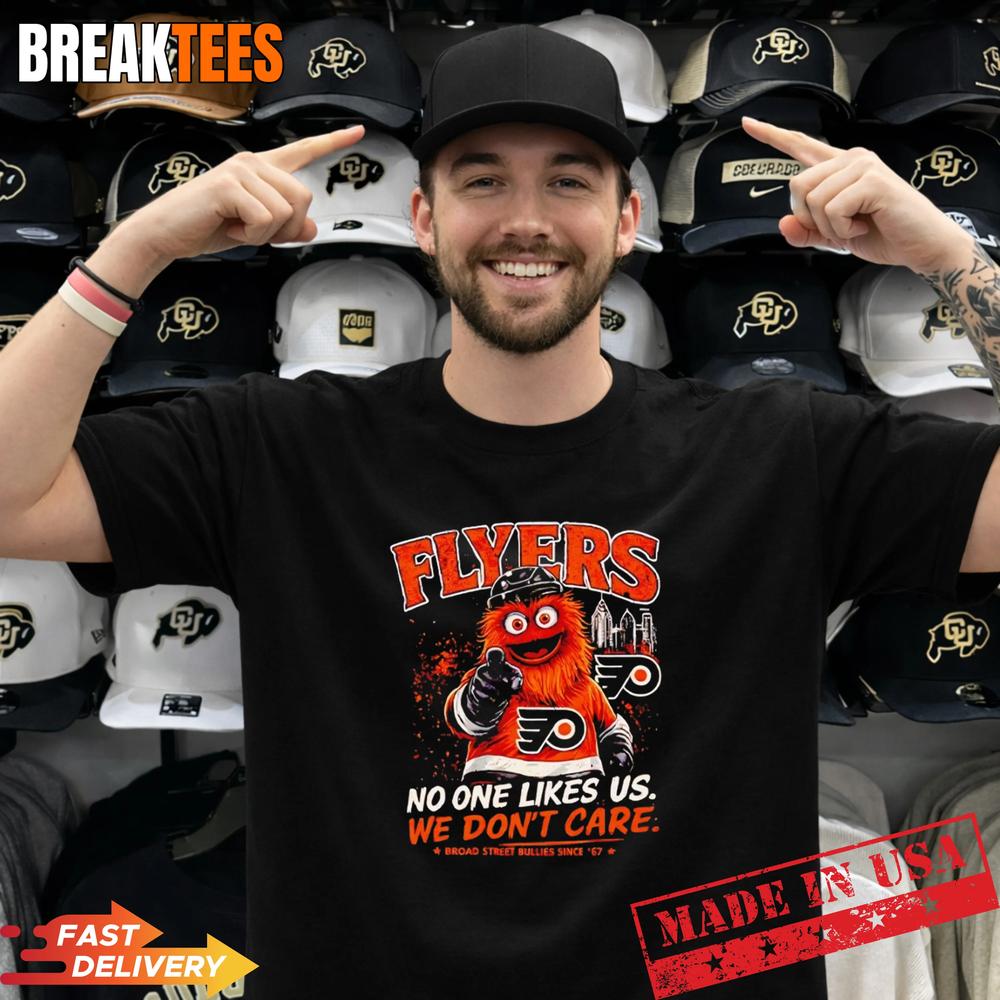 Philadelphia Flyers no one likes us we don’t care T-Shirt