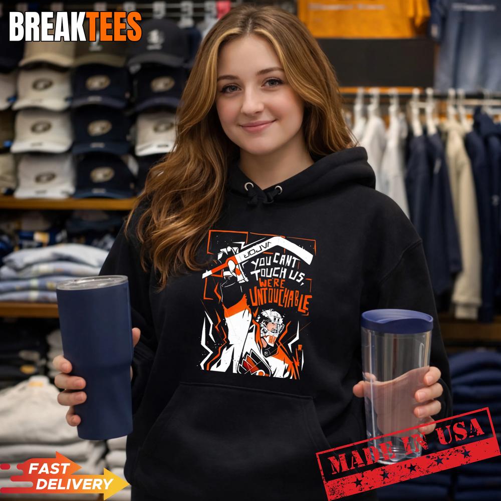 Philadelphia Flyers player you can’t touch us we’re untouchable Shirt