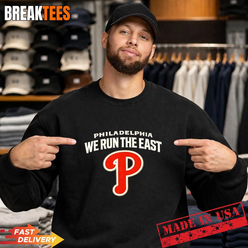 Philadelphia Phillies baseball we run the east T-Shirt