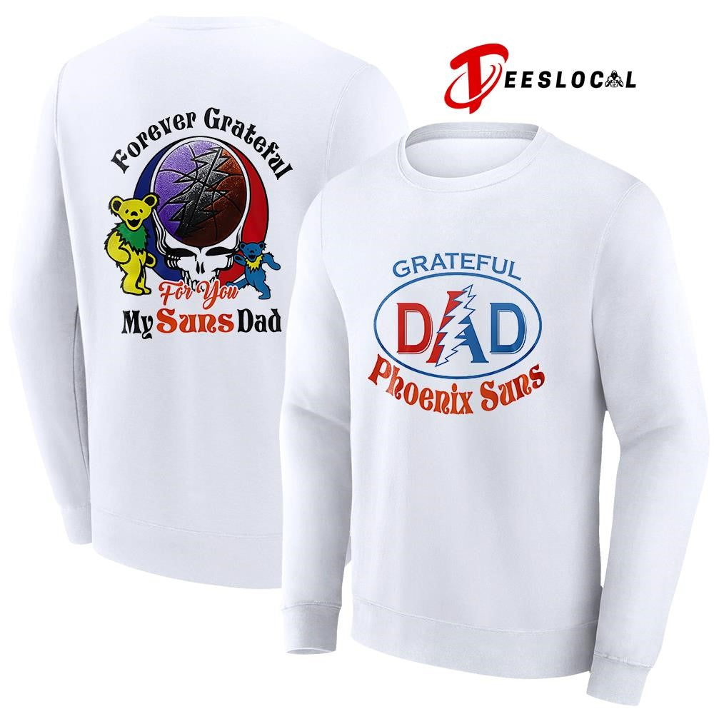 Phoenix Suns x Grateful Dead Father Day forever Grateful logo shirt