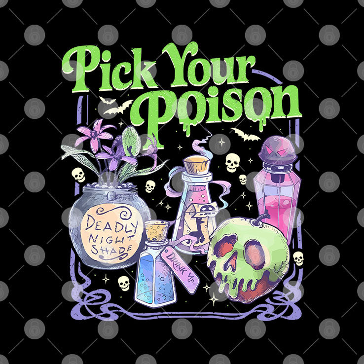 Pick Your Poison Halloween T Shirt