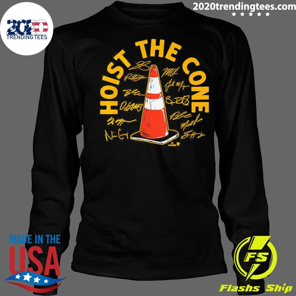 Pittsburgh Baseball Hoist the Cone Signatures Shirt