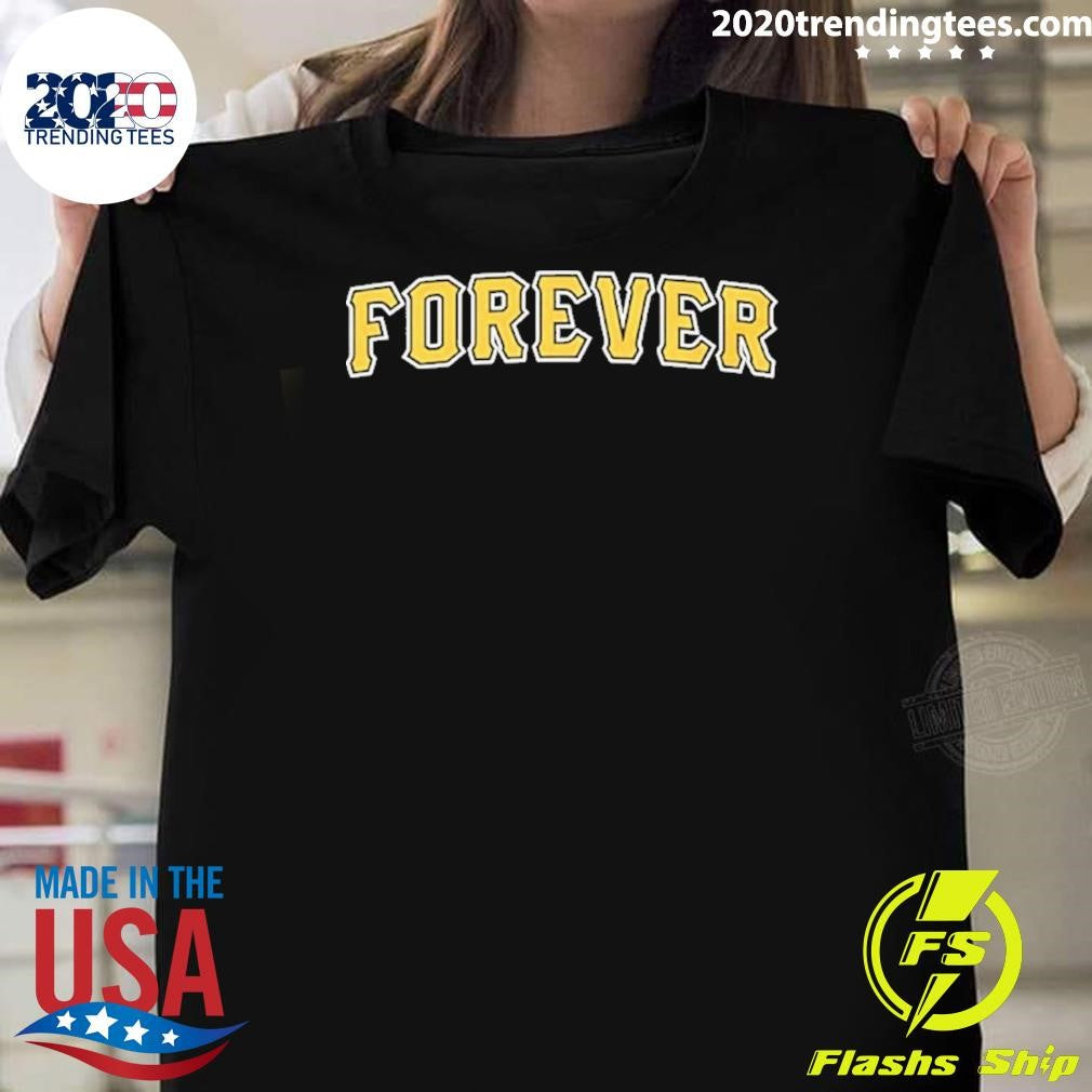 Pittsburgh Pirates Forever Shirt