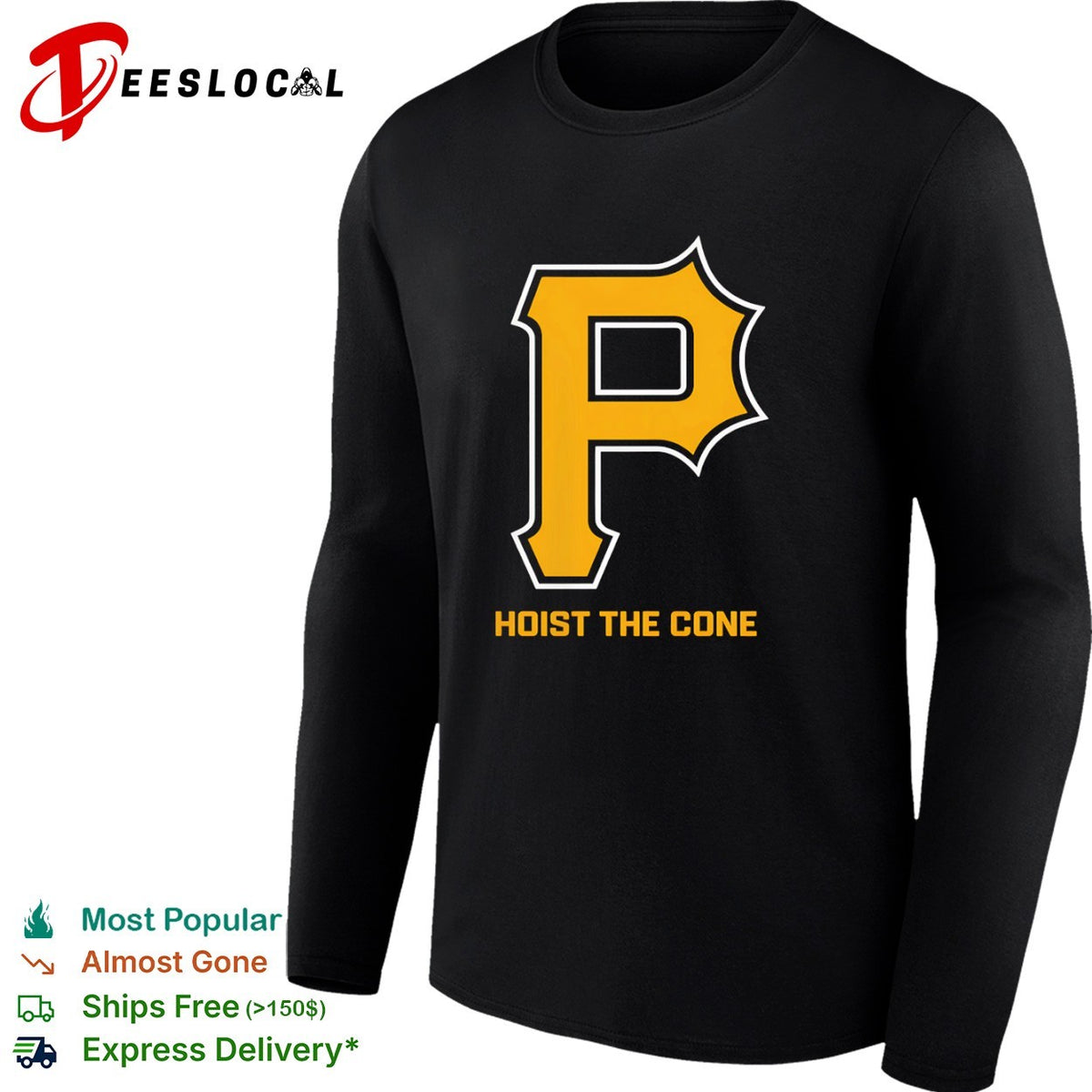 Pittsburgh Pirates Hoist the Cone Major League Baseball MLB shirt