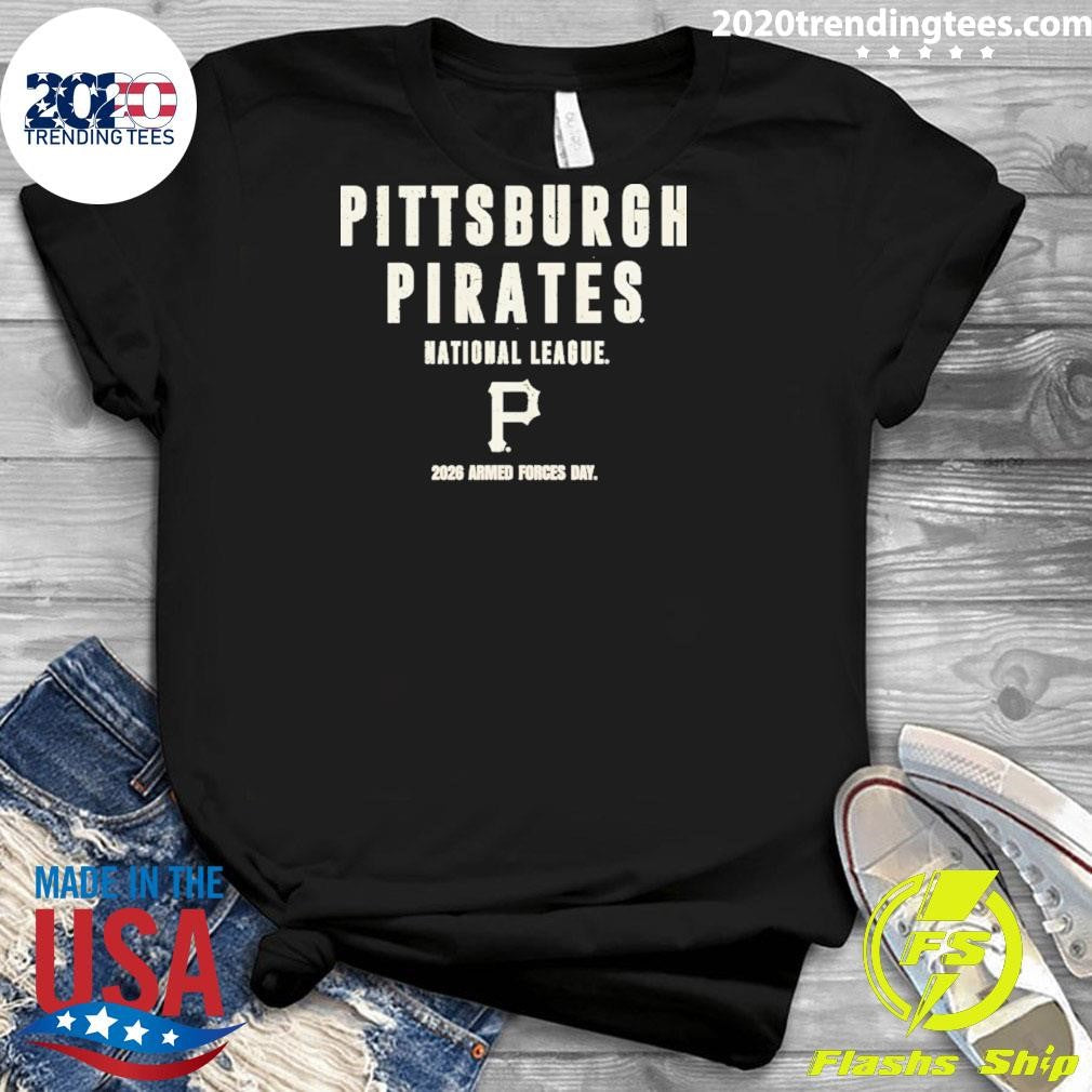 Pittsburgh Pirates National League 2026 Armed Forces Day Shirt