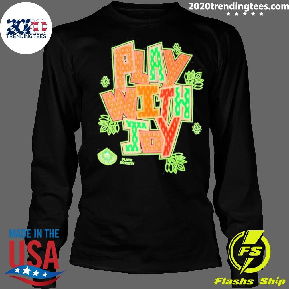 Playa Society Play With Joy WNBA Graphic Shi