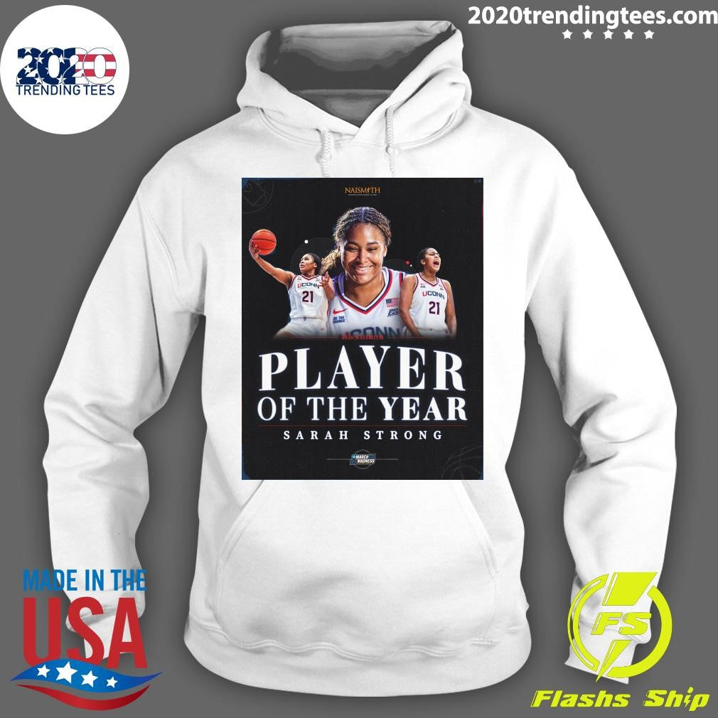 Player Of The Year Sarah Strong 2026 Naismith Player Of The Year Shirt