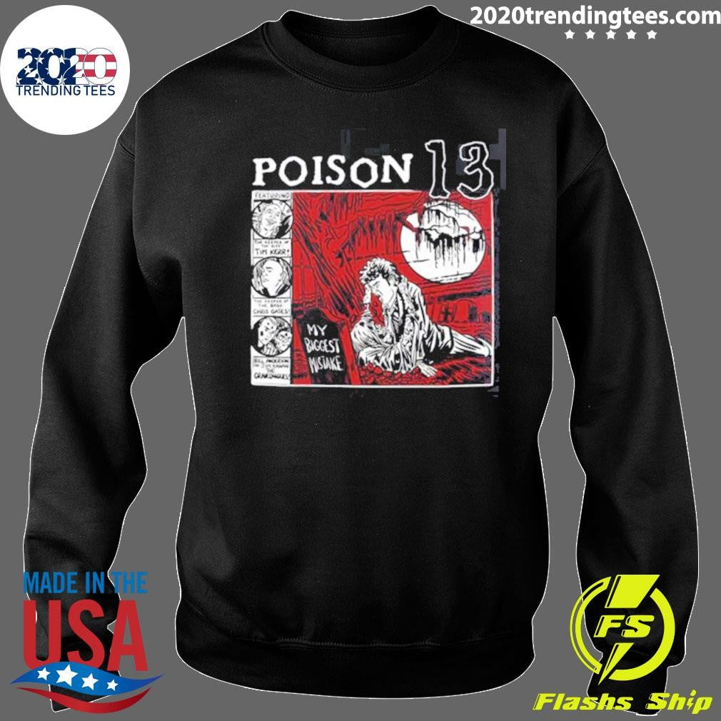 Poison 13 Big Mistake Shallow Grave 2026 Shirt