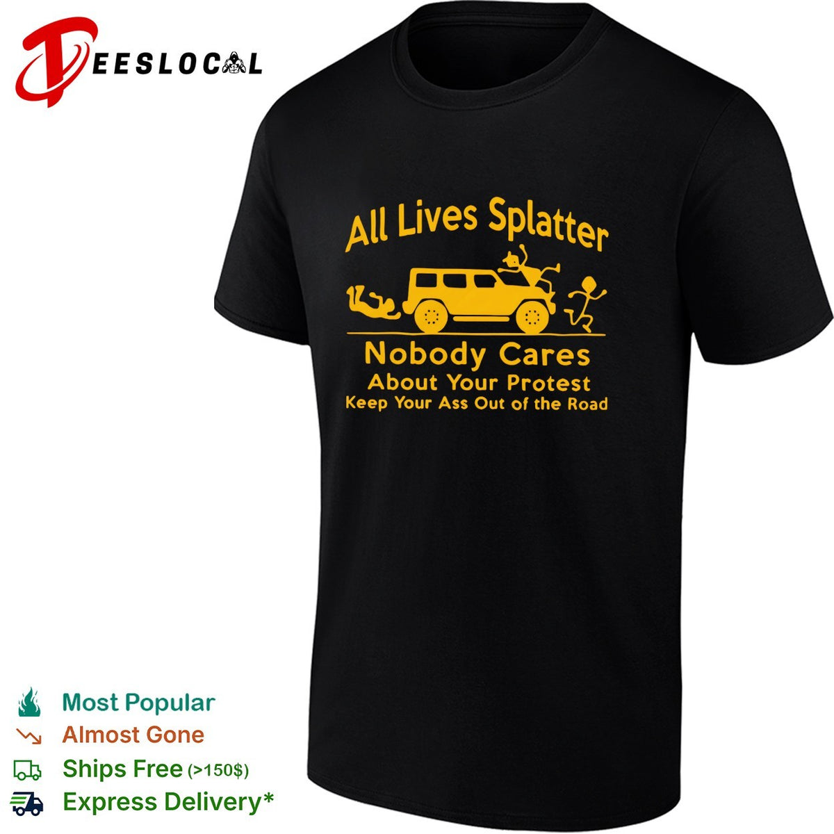 Political vehicle protest commentary statement graphic art shirt