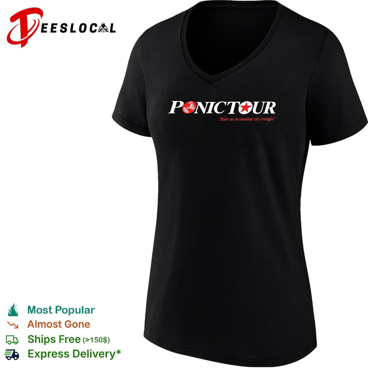 Ponic Tour ride on to another city tonight shirt
